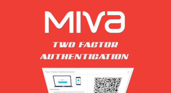 Two Factor Authorization Miva How To