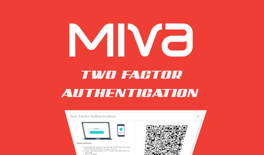 Two Factor Authorization Miva How To