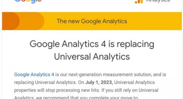 Google Analytics 4 is replacing Universal Analytics